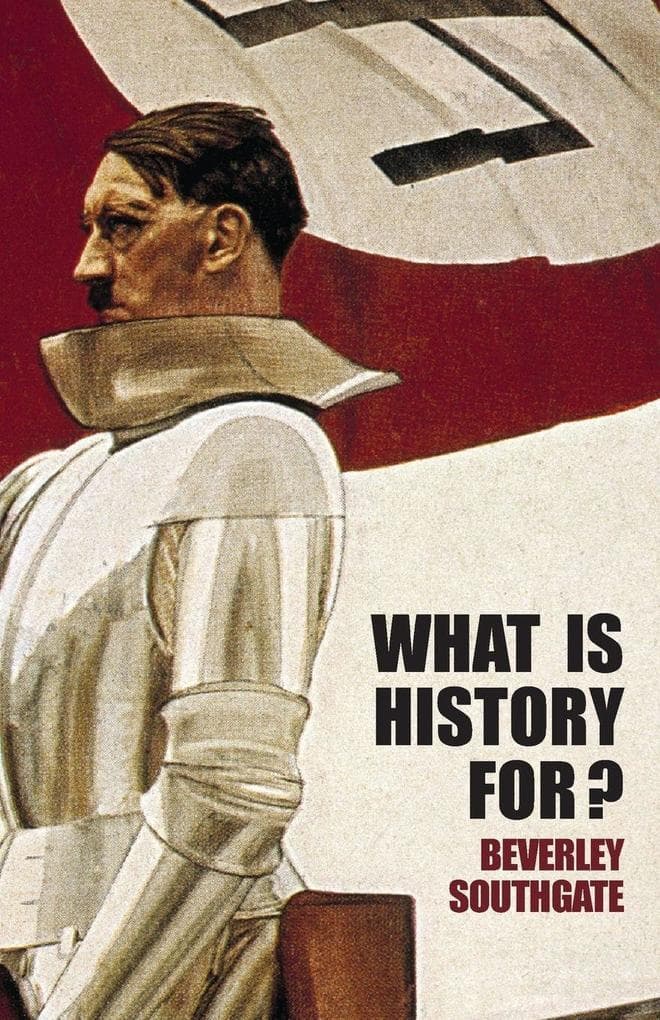 What is History For?