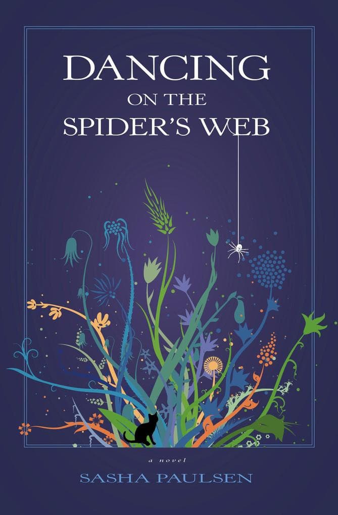 Dancing on the Spider's Web