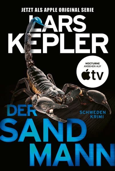 Der Sandmann: Ein hochspannender Nordic-Noir-Thriller. PLatz 1 der schwedischen Bestsellerliste