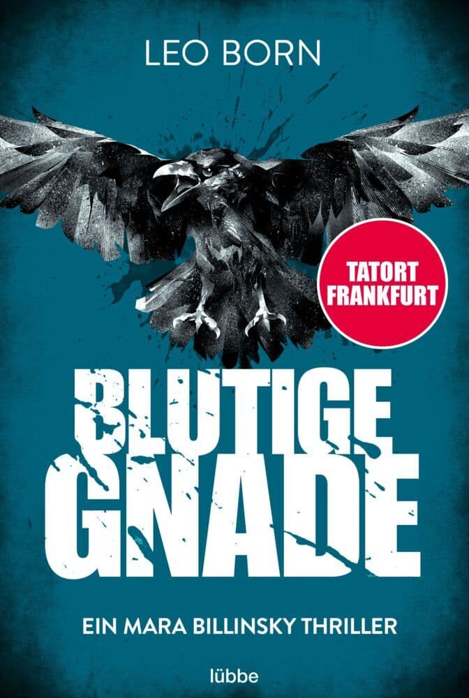 Blutige Gnade: Ein Mara Billinsky Thriller
