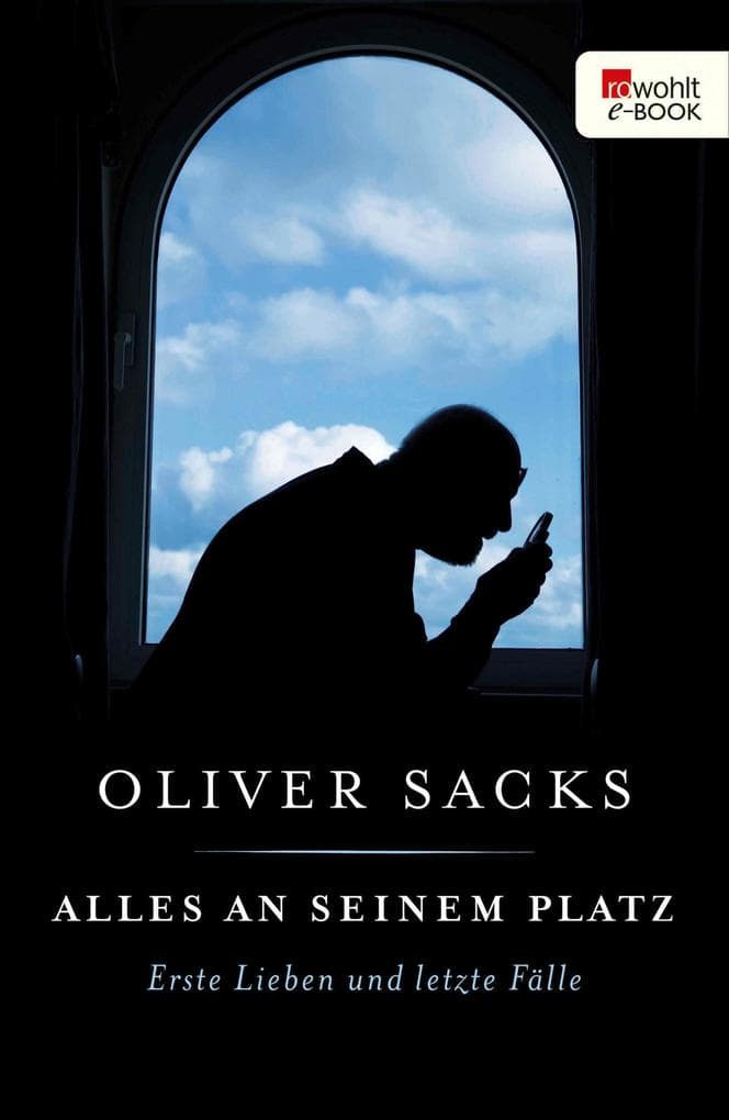 Alles an seinem Platz: Erste Lieben und letzte Fälle