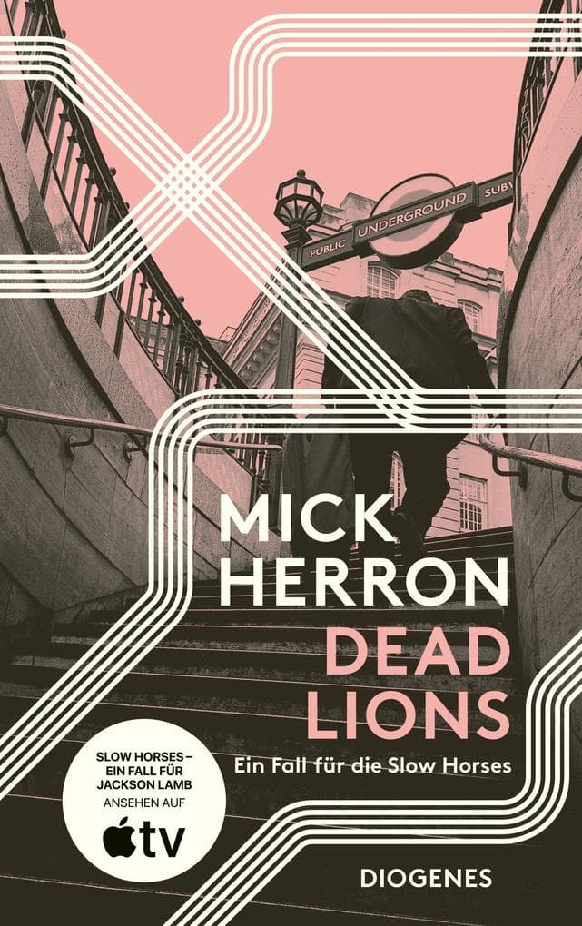 Dead Lions: Ein Fall für die Slow Horses