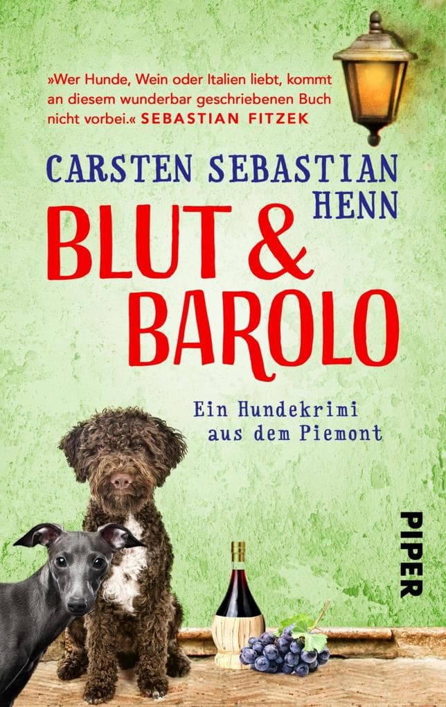 Blut & Barolo: Ein Hundekrimi aus dem Piemont