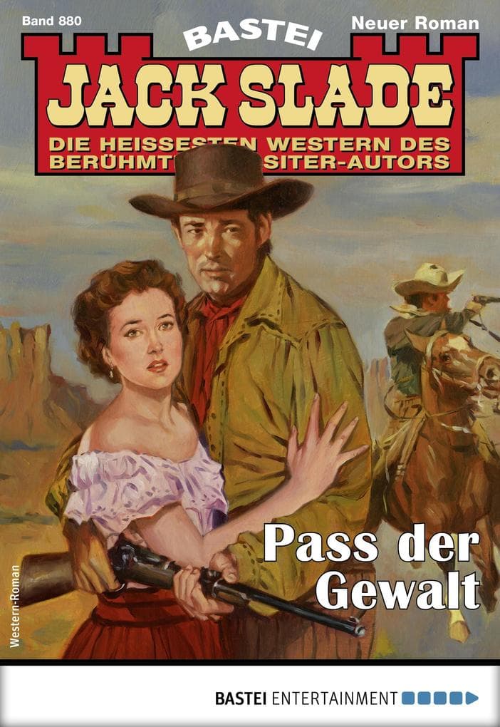 Jack Slade 880: Pass der Gewalt