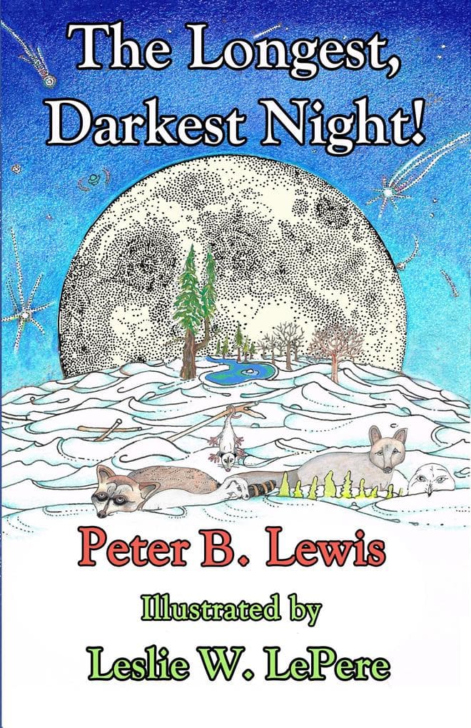 The Longest, Darkest Night!