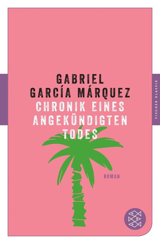 Chronik eines angekündigten Todes: Roman