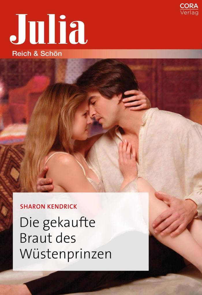 Die gekaufte Braut des Wüstenprinzen