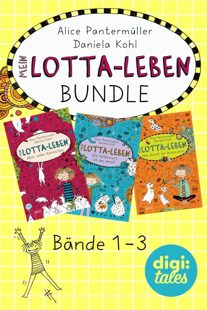 Mein Lotta-Leben Bundle. Bände 1-3: Mein Lotta-Leben (1). Alles voller Kaninchen; Mein Lotta-Leben (2). Wie belämmert ist das denn?; Mein Lotta-Leben (3). Hier steckt der Wurm drin!