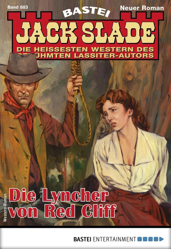 Jack Slade 883: Die Lyncher von Red Cliff
