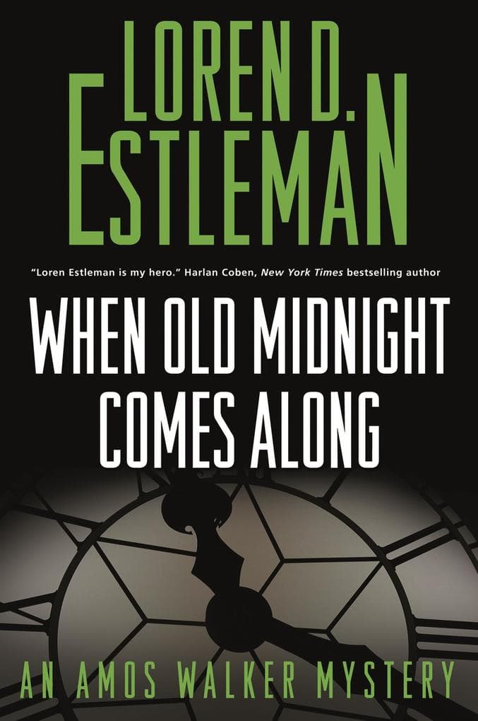 When Old Midnight Comes Along: An Amos Walker Mystery