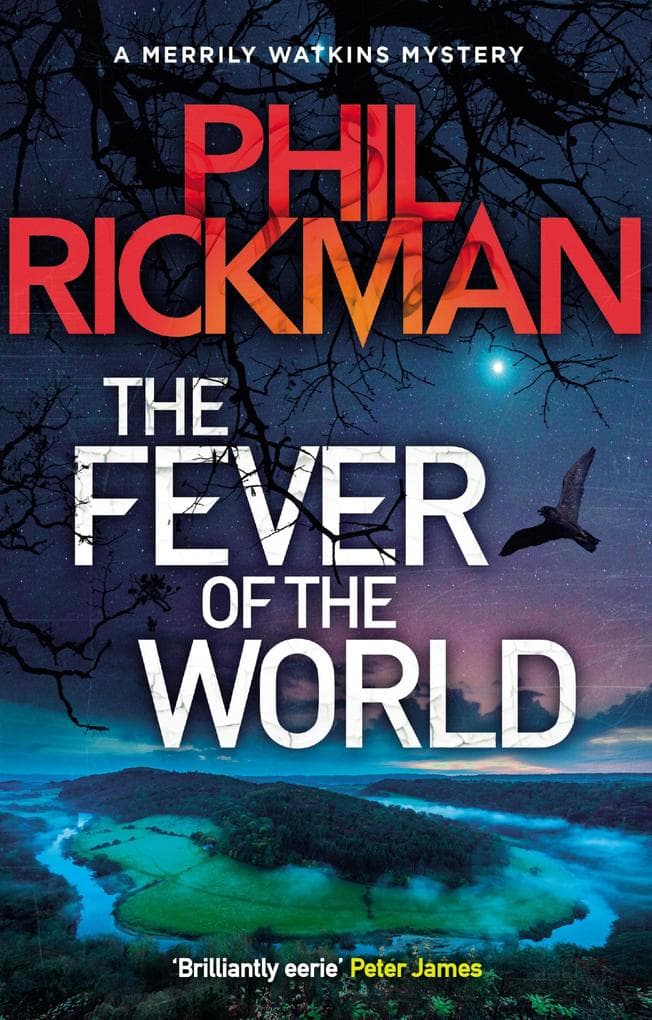 The Fever of the World: The fifteenth gripping novel in the bestselling series from the master of the supernatural thriller