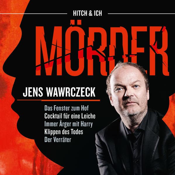 Mörder: Jens Wawrczeck liest - Verfilmt von Hitchcock