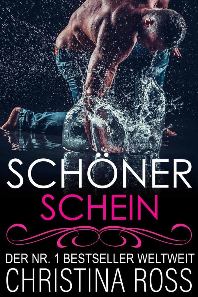Schöner Schein: Schöner Schein, #1
