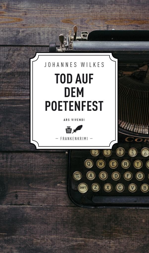 Tod auf dem Poetenfest - Frankenkrimi