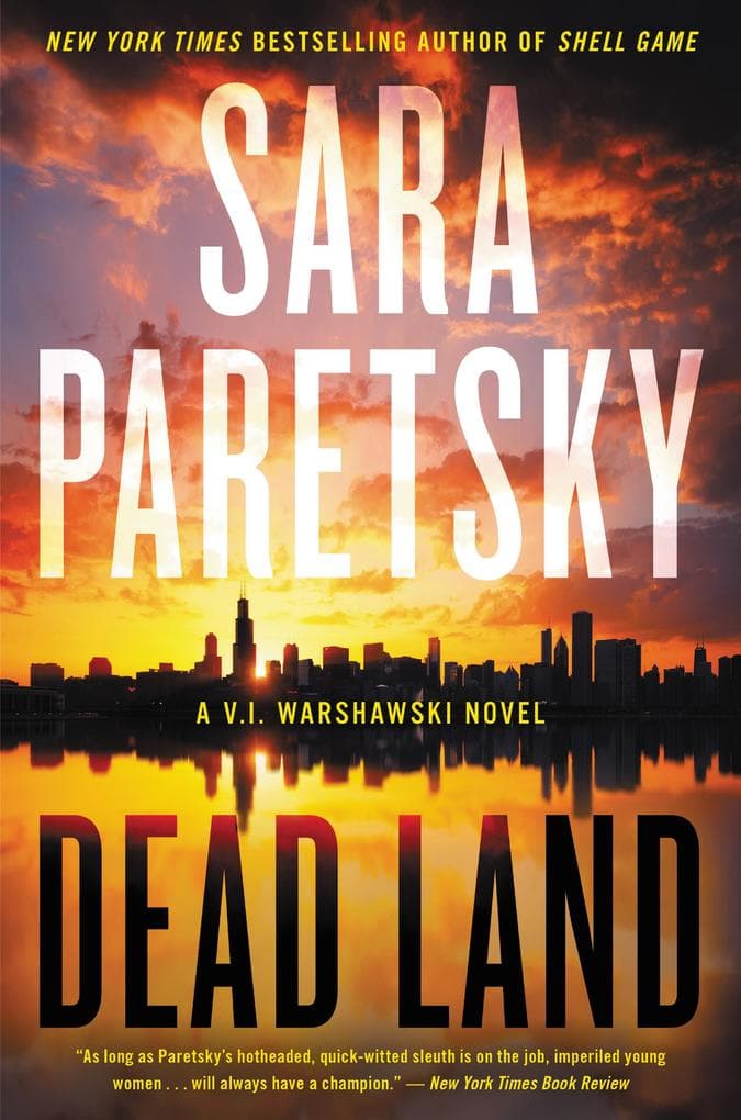 Dead Land: A V.I. Warshawski Novel
