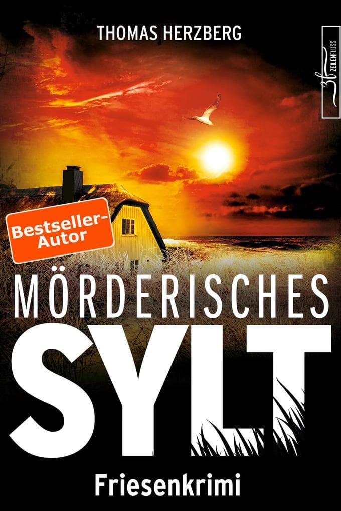 Mörderisches Sylt: Küstenkrimi - Nordseekrimi