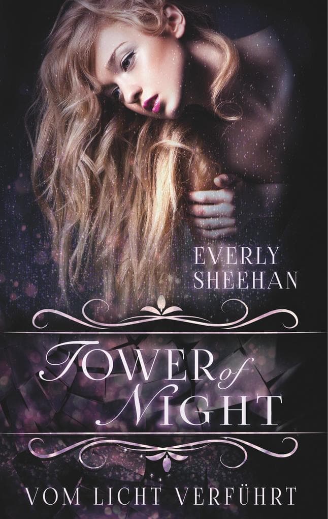 Tower of Night: Vom Licht verführt