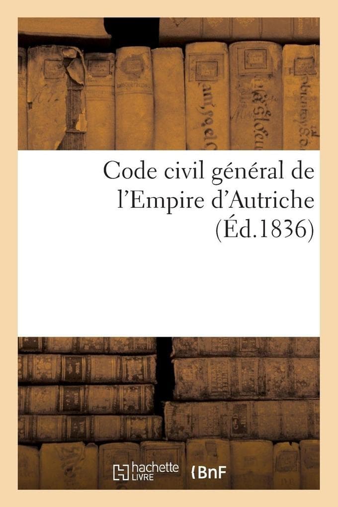 Code civil général de l'Empire d'Autriche