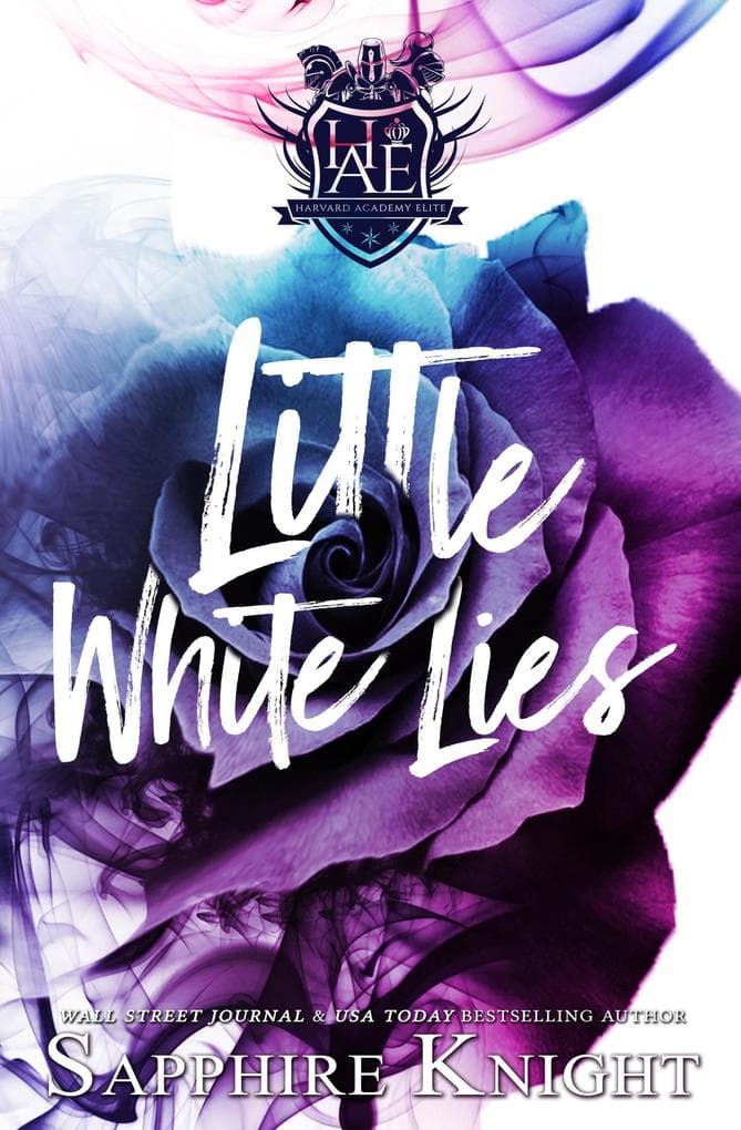Little White Lies: Harvard Academy Elite, #1