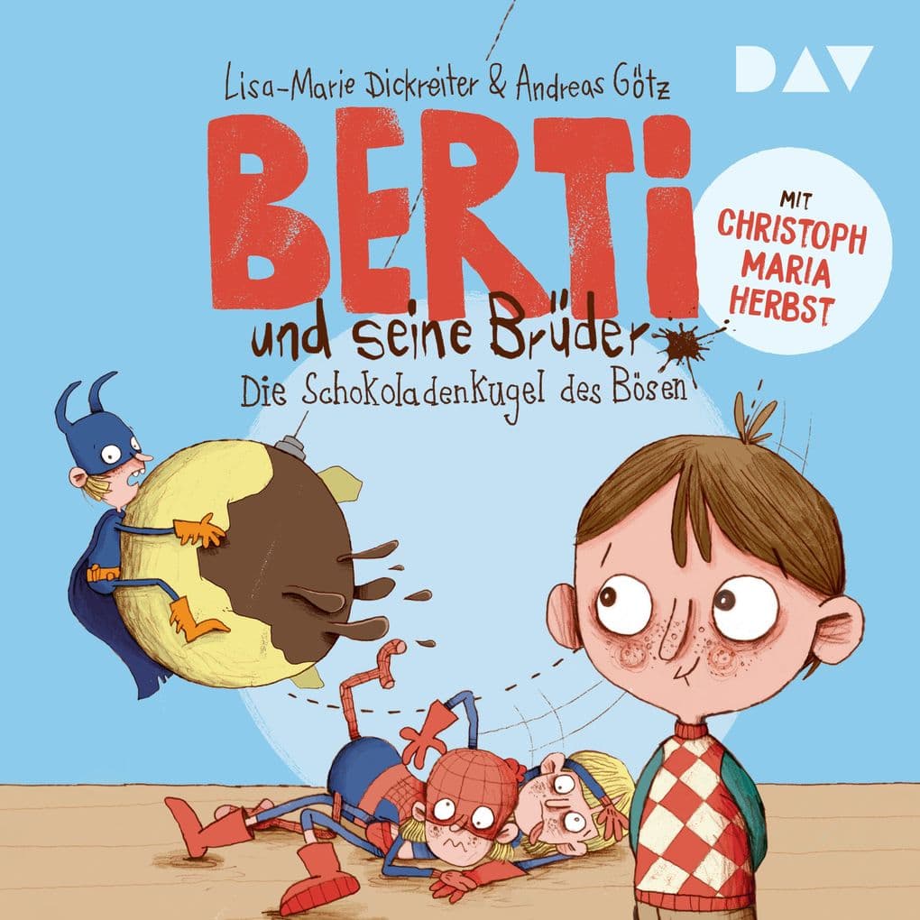 Berti und seine Brüder Teil 1: Die Schokoladenkugel des Bösen: Die Schokoladenkugel des Bösen