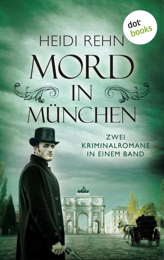 Mord in München: "Mord am Marienplatz" & "Tod im Englischen Garten". eBundle
