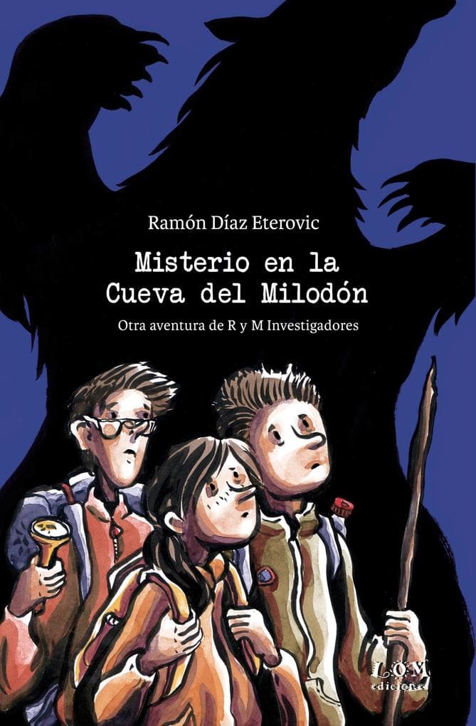 Misterio en la Cueva del Milodón: Otra aventura de R y M investigadores