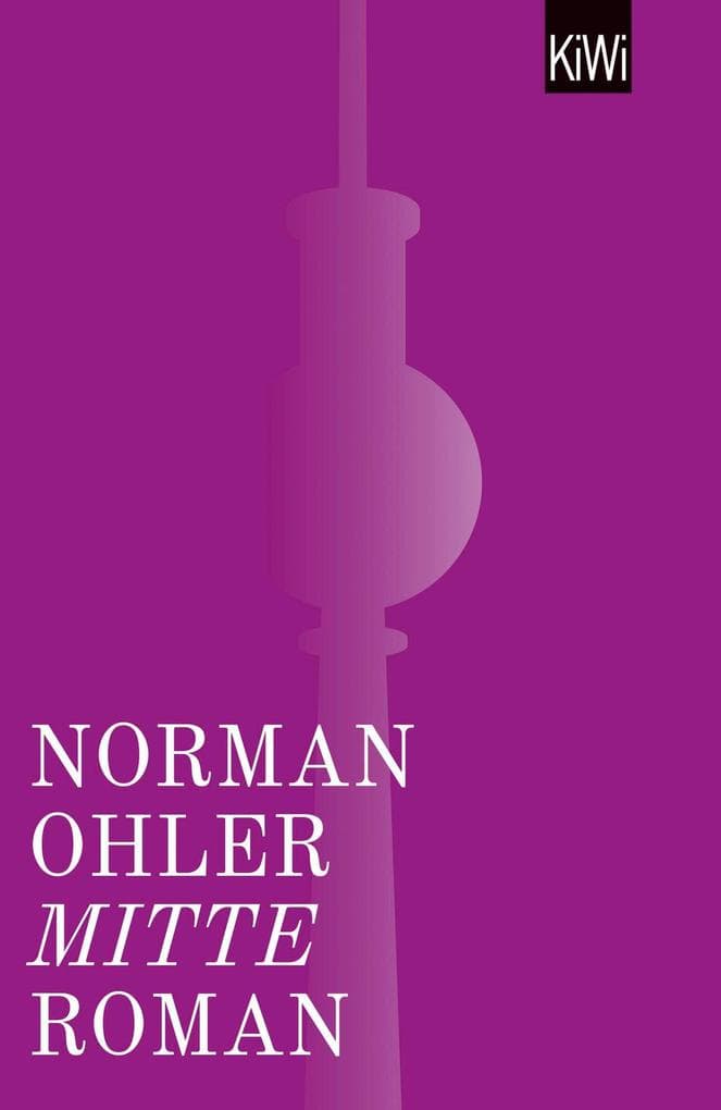 Mitte: Roman