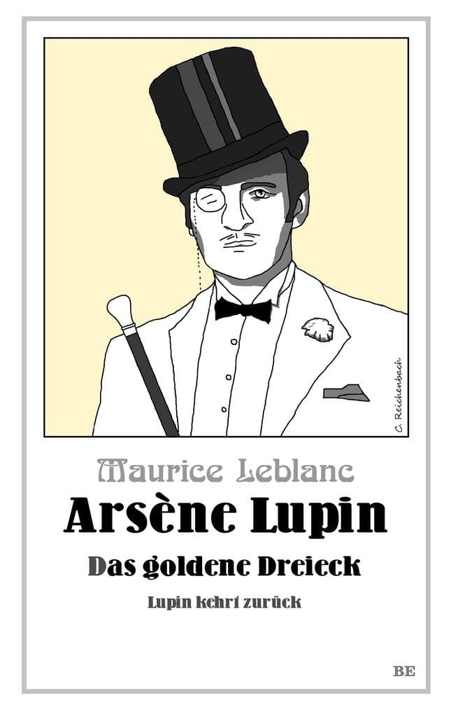 Arsène Lupin - Das goldene Dreieck: Lupin kehrt zurück