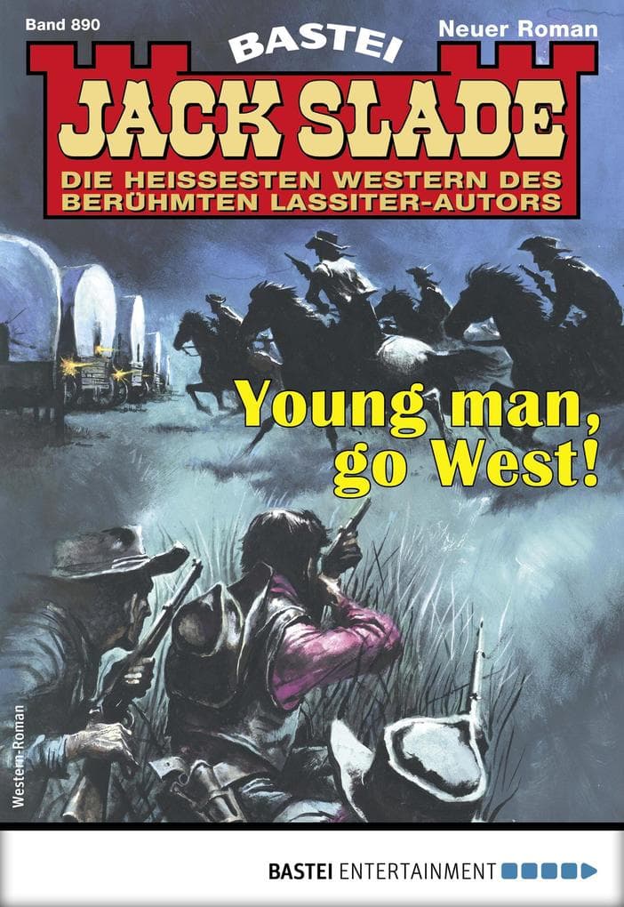 Jack Slade 890: Young man, go West!