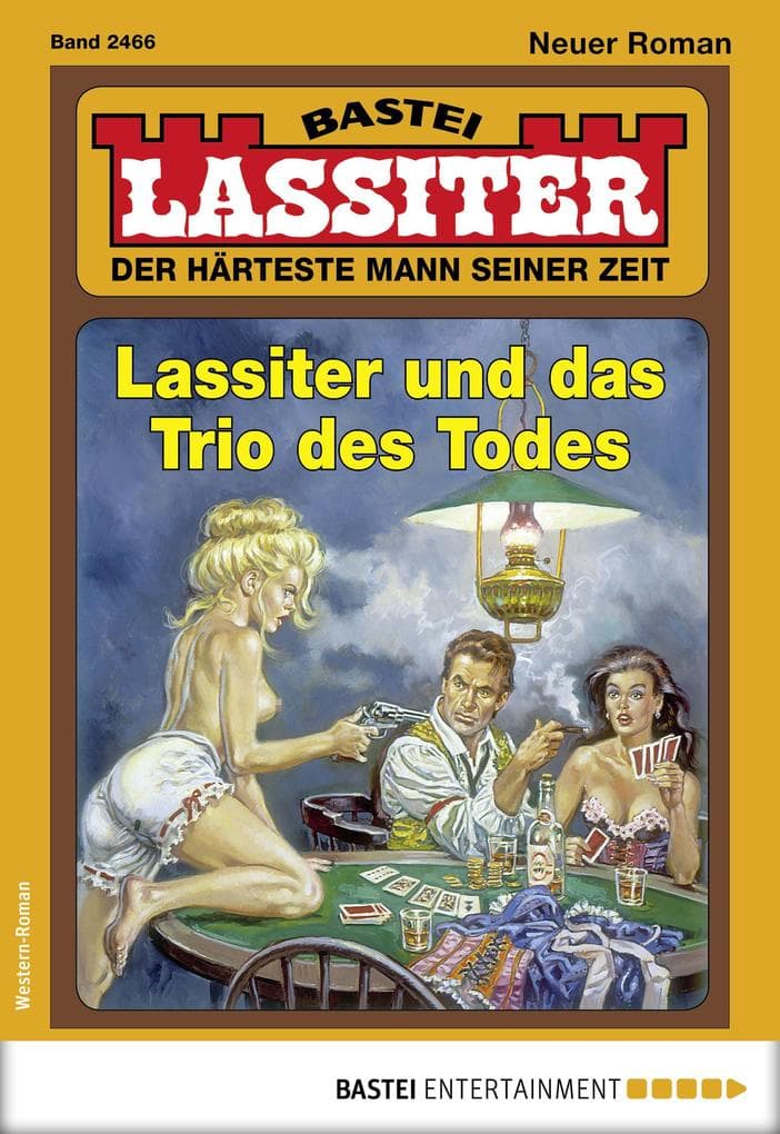 Lassiter 2466: Lassiter und das Trio des Todes