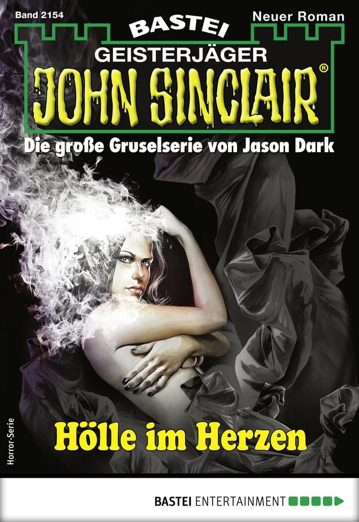John Sinclair 2154: Hölle im Herzen