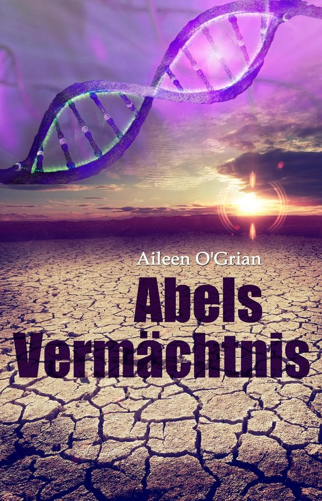 Abels Vermächtnis