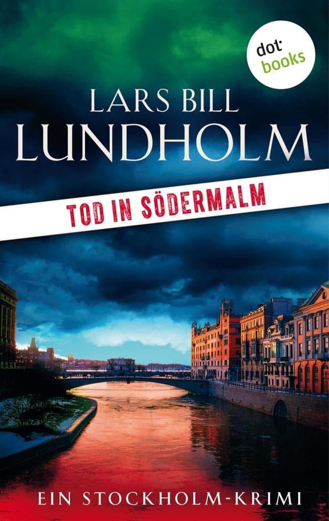 Tod in Södermalm: Der zweite Fall für Kommissar Hake: Ein Stockholm-Krimi