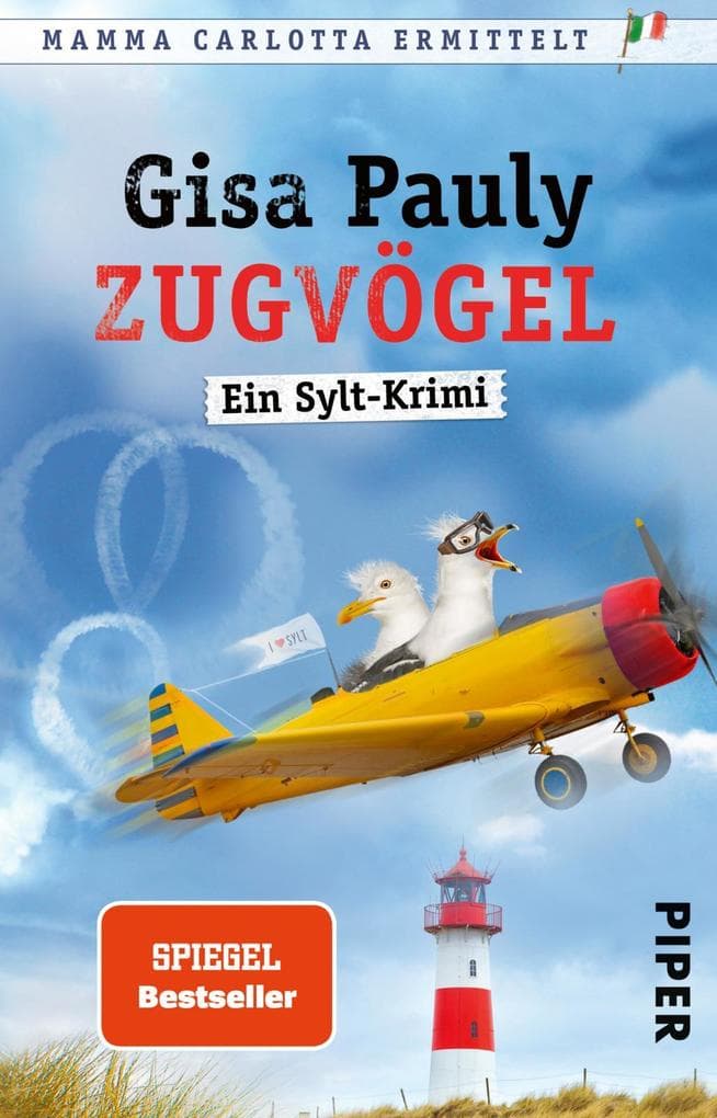 Zugvögel: Ein Sylt-Krimi | Humorvoller Nordsee-Krimi um Mamma Carlotta
