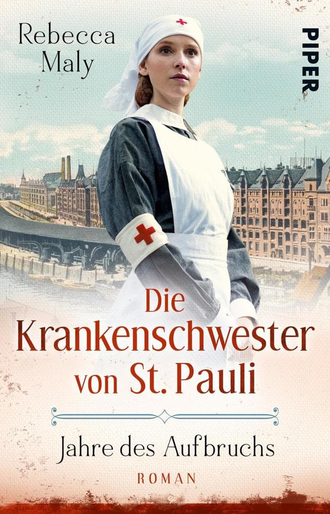 Die Krankenschwester von St. Pauli - Jahre des Aufbruchs: Roman | Historischer Hamburg-Roman