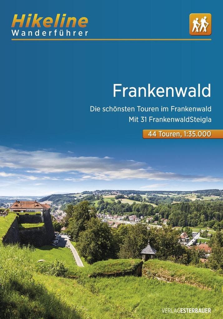Wanderführer Frankenwald: Die schönsten Touren im Frankenwald. Mit 32 Frankenwald-Steigla , 1:35.000, 500 km, GPS-Tracks Download, Live-Update