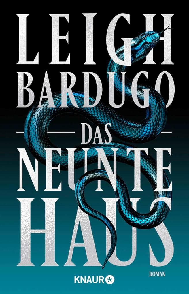 Das neunte Haus: Roman | Dark Academia von der Bestsellerautorin des Netflix-Erfolgs »Shadow and Bone«