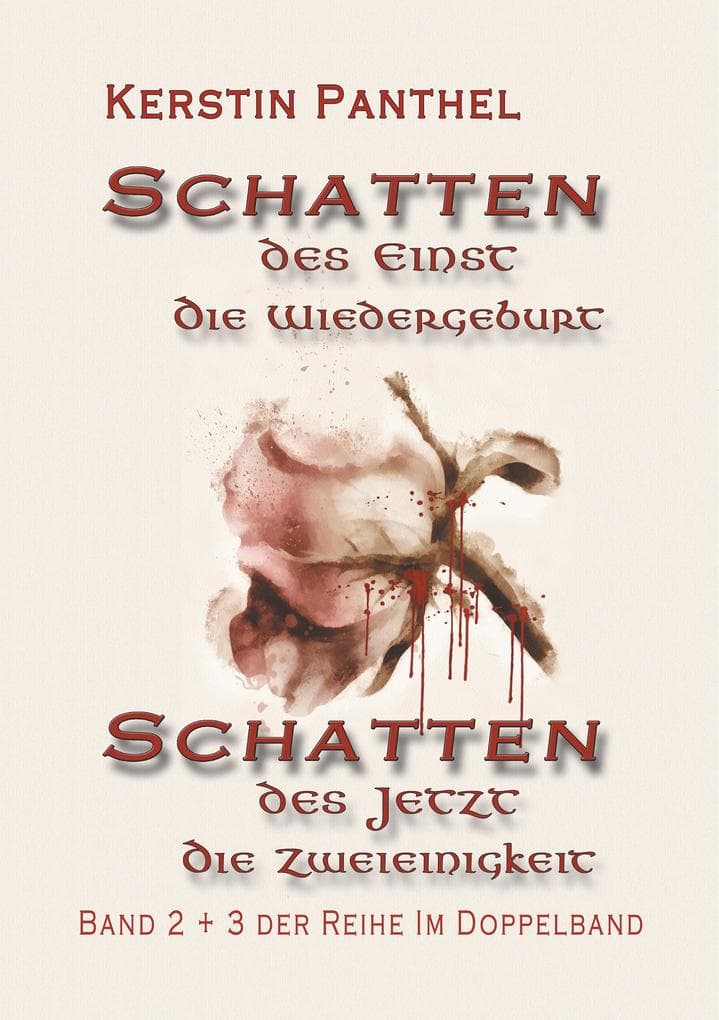 "Schatten des Einst" und "Schatten des Jetzt": Band 2 + 3 im Doppelband