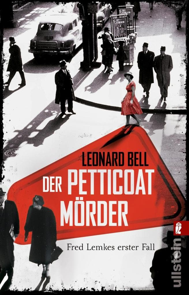 Der Petticoat-Mörder: Fred Lemkes erster Fall