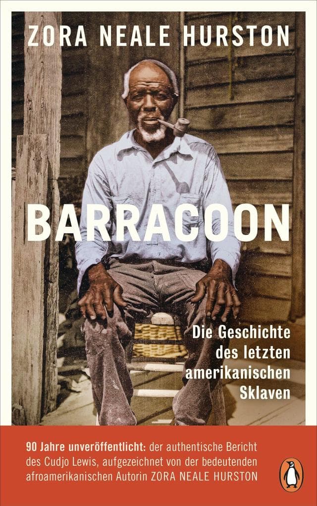 Barracoon: Die Geschichte des letzten amerikanischen Sklaven