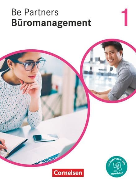 Be Partners - Büromanagement 1. Ausbildungsjahr: Lernfelder 1-4 - Fachkunde: Mit PagePlayer-App
