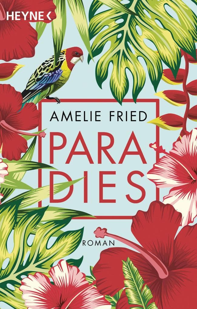 Paradies: Roman