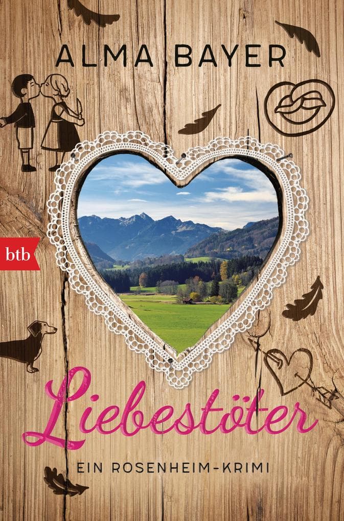 Liebestöter: Ein Rosenheim-Krimi