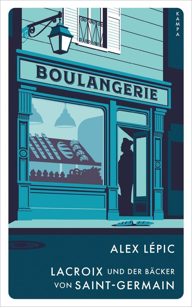 Lacroix und der Bäcker von Saint-Germain: Sein zweiter Fall