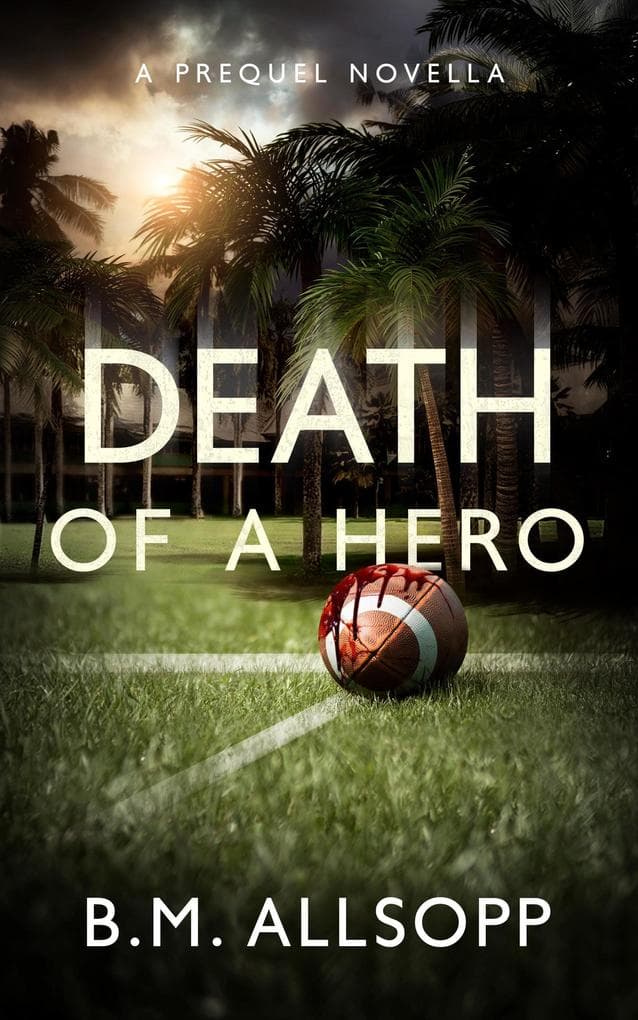 Death of a Hero (Fiji Islands Mysteries, #0)