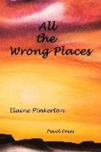 All the Wrong Places