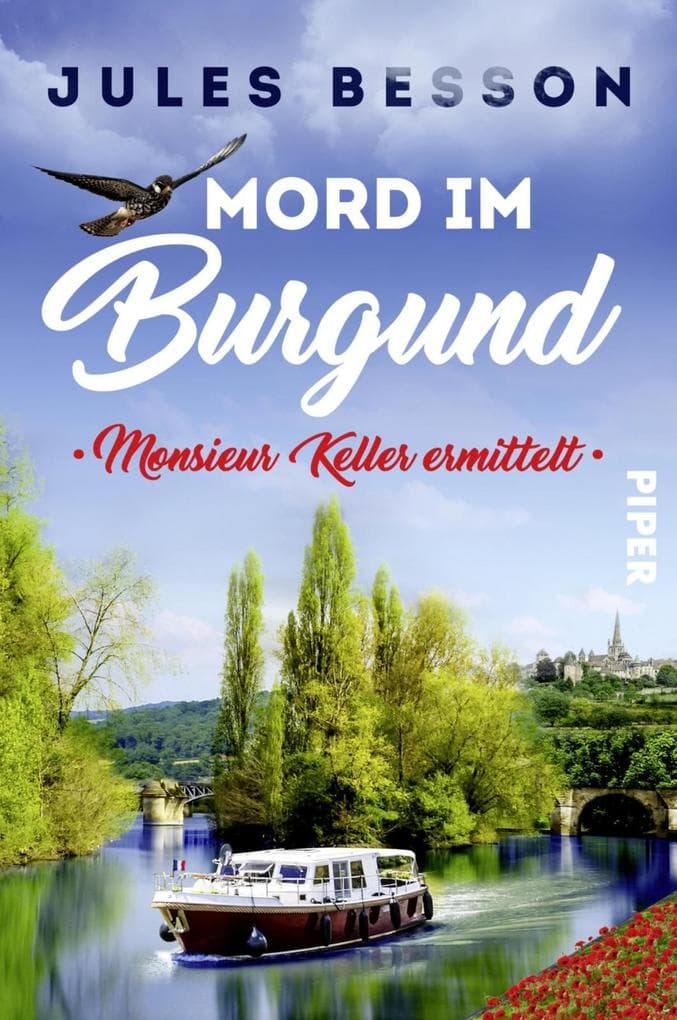 Mord im Burgund: Monsieur Keller ermittelt