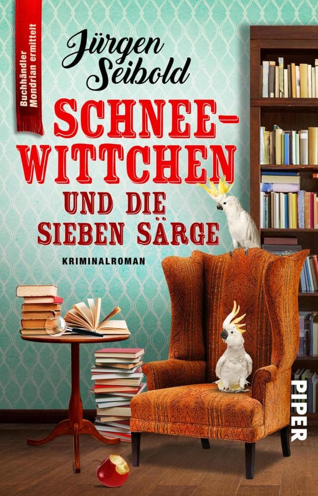 Schneewittchen und die sieben Särge: Kriminalroman | Humorvoller Cosy Crime über einen Buchhändler im Ermittlungsfieber