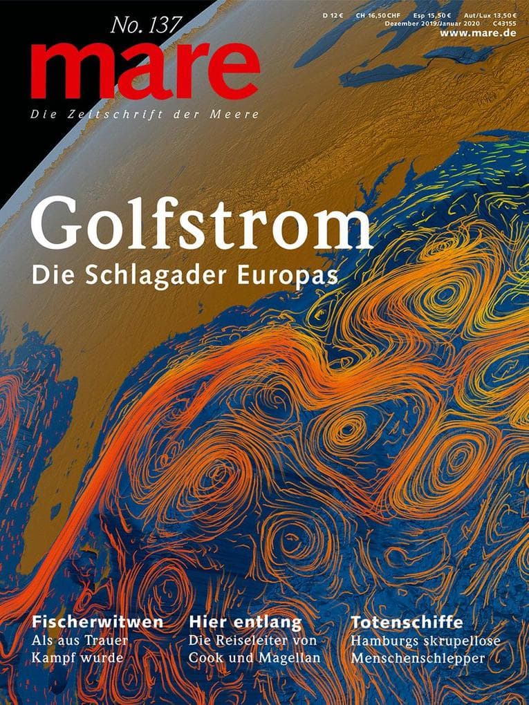 mare - Die Zeitschrift der Meere / No. 137 / Golfstrom - Die Schlagader Europas: Die Zeitschrift der Meere