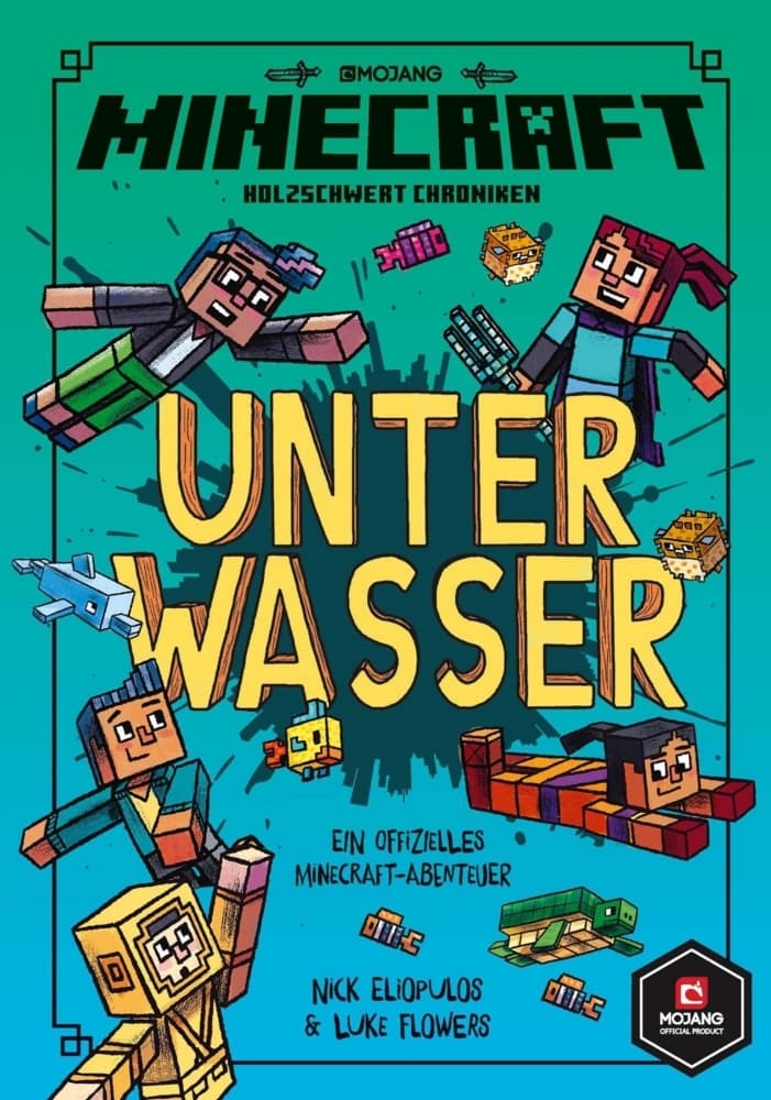 Minecraft, Unter Wasser: Ein offizielles Minecraft-Abenteuer | Abenteuerlich und witzig für Kinder ab 7 Jahren | Viele Bilder und kurze Texte für Leseanfänger ab der 2. Klasse